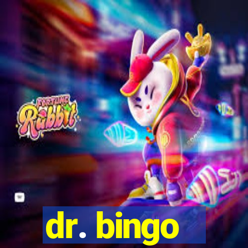 dr. bingo - videobingo   slots